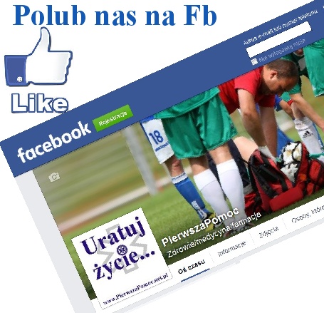 Pierwsza Pomoc  Polub nas na fb